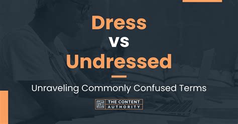 dressed vs undressed|Dressed vs Undressed 